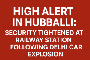 SECURITY TIGHTENED AT RAILWAY STATION FOLLOWING DELHI CAR EXPLOSION